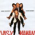 Photo Vas-y maman