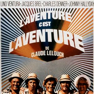 Photo L'Aventure, c'est L'Aventure