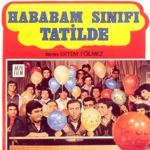 Photo Hababam Sınıfı Tatilde