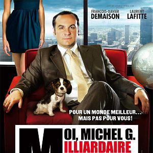 Photo Moi, Michel G, Milliardaire, Maître du monde