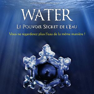 Photo Water, le pouvoir secret de l’eau