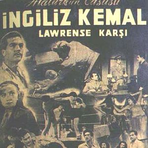 Photo İngiliz Kemal Lawrense Karşı