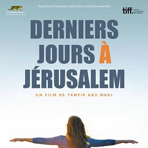 Photo Derniers jours à Jérusalem