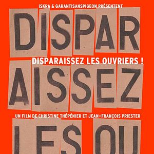 Photo Disparaissez les ouvriers !