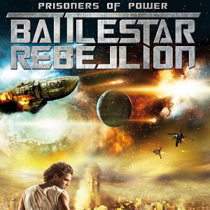Photo Prisoners of Power : Battlestar Rebellion