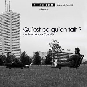 Photo Qu'est-ce qu'on fait?