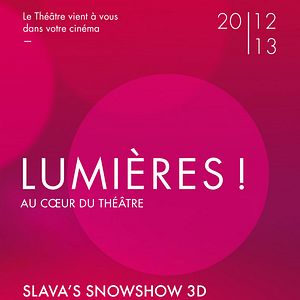 Photo Slava snowshow en 3D (Côté diffusion)