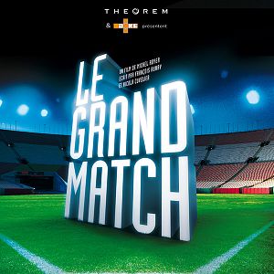Photo Le Grand match