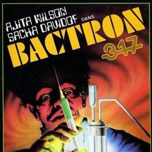 Photo Bactron 317, l'espionne qui venait du show