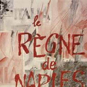 Photo Le Règne de Naples