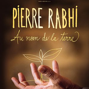 Photo Pierre Rabhi au nom de la terre
