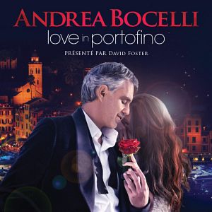Photo Andrea Bocelli - L'amour à Portofino (Côté Diffusion)