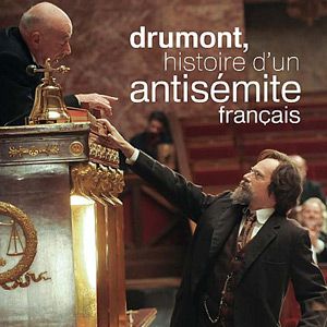 Photo Drumont, histoire d’un antisémite français
