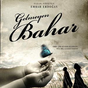 Photo Gelmeyen Bahar