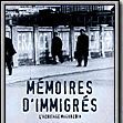 Photo Mémoires d'immigrés, l'héritage maghrébin