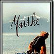 Photo Marthe ou La promesse du jour