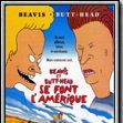 Photo Beavis et Butt-Head se font l'Amérique