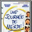Photo Une journée de merde