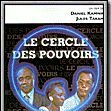 Photo Le Cercle des pouvoirs