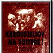 Photo Khroustaliov, ma voiture!