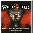 Photo Wishmaster 2 - Le Mal Ne Meurt Jamais