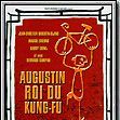 Photo Augustin, roi du kung-fu