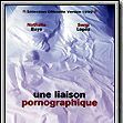 Photo Une liaison pornographique