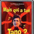 Photo Mais qui a tue Tano?