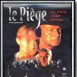 Photo Le Piege