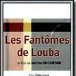 Photo Les Fantômes de Louba