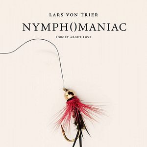 Photo Nymphomaniac - Volume 1