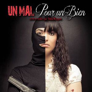 Photo Un mal pour un bien