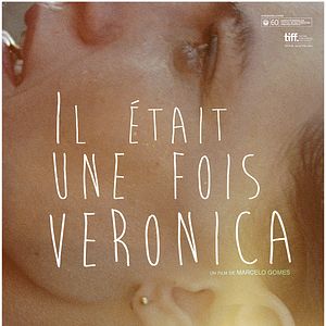 Photo Il était une fois Veronica