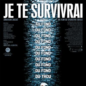 Photo Je te survivrai