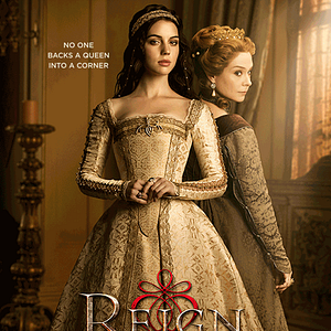 Photo Reign : le destin d'une reine