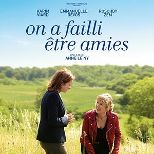 Photo On a failli être amies