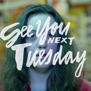 Photo See You Next Tuesday