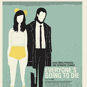 Photo Everyone's Going to Die