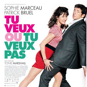 Photo Tu veux ou tu veux pas
