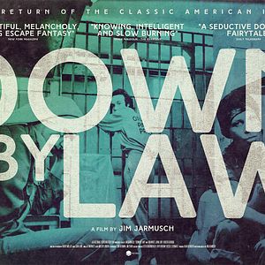 Photo Down by Law - sous le coup de la loi