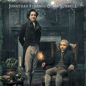 Photo Jonathan Strange & Mr. Norrell