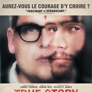 True Story - Film 2015 - AlloCiné