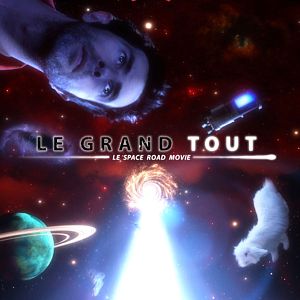 Photo Le Grand Tout