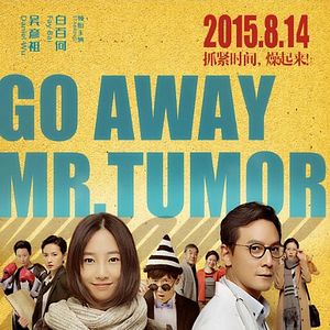 Photo Go Away Mr. Tumor
