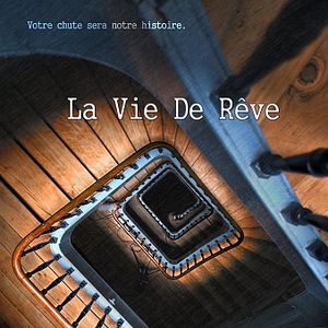 Photo La vie de rêve