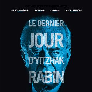 Photo Le dernier jour d’Yitzhak Rabin