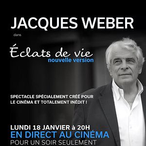 Photo Jacques Weber – Eclats de vie