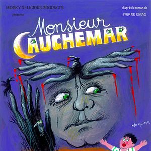 Photo Monsieur Cauchemar