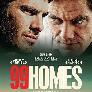 99 Homes - Film 2014 - AlloCiné