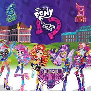 Photo My Little Pony: Equestria Girls – Friendship Games